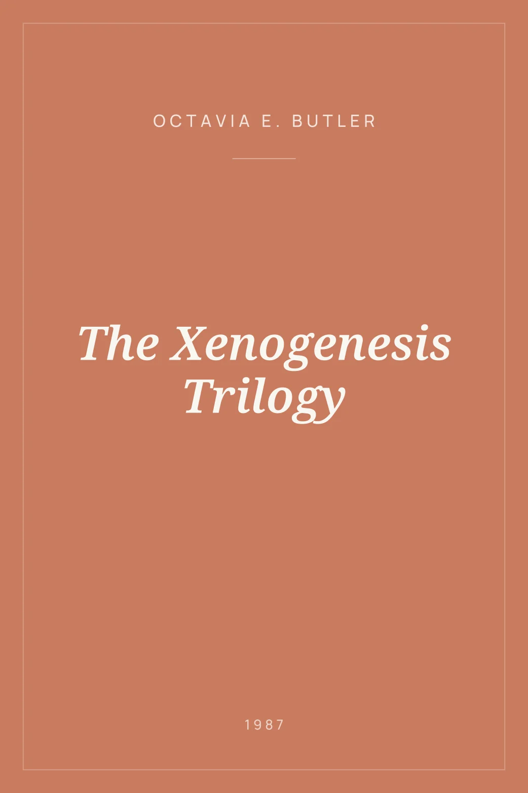 Portada de The Xenogenesis Trilogy