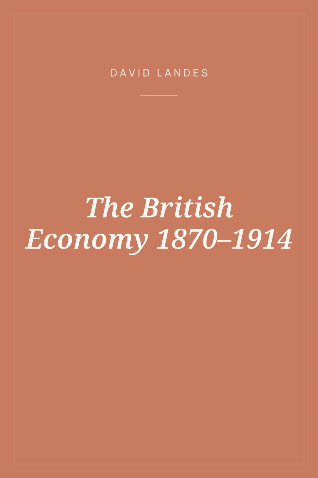Portada de The British Economy 1870–1914