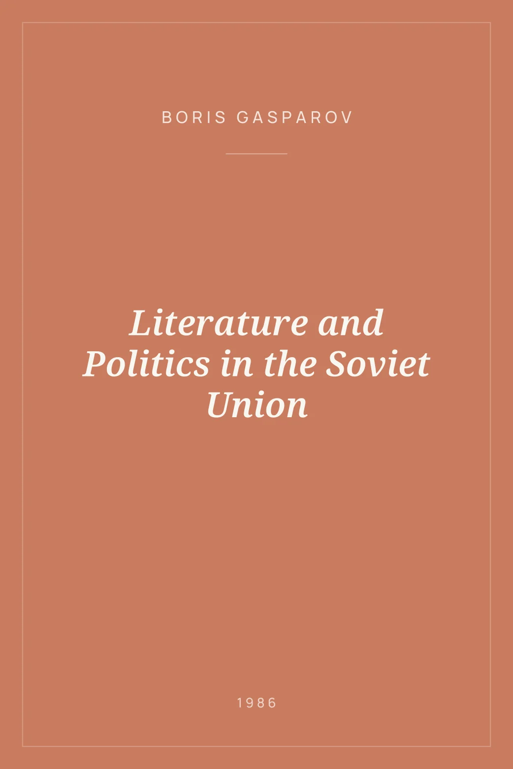 Portada de Literature and Politics in the Soviet Union