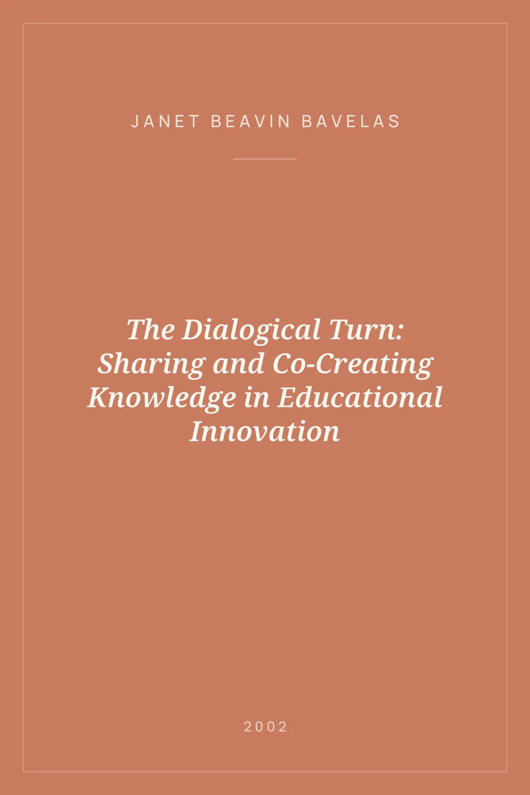 Portada de The Dialogical Turn: Sharing and Co-Creating Knowledge in Educational Innovation
