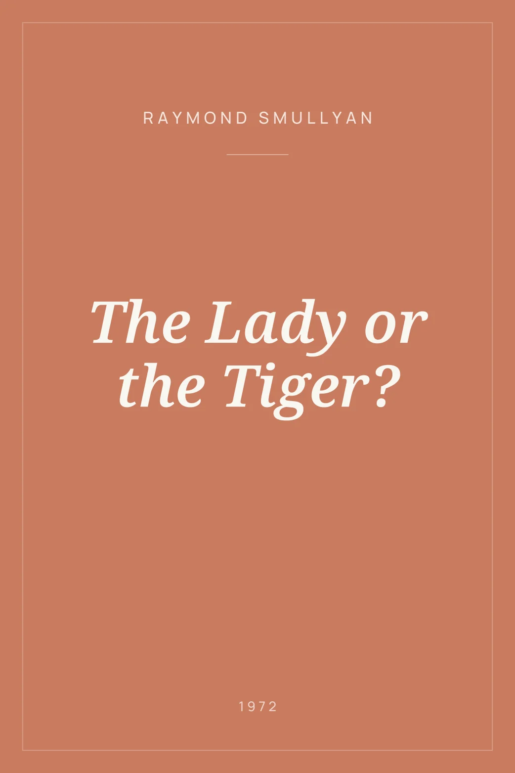 Portada de The Lady or the Tiger?