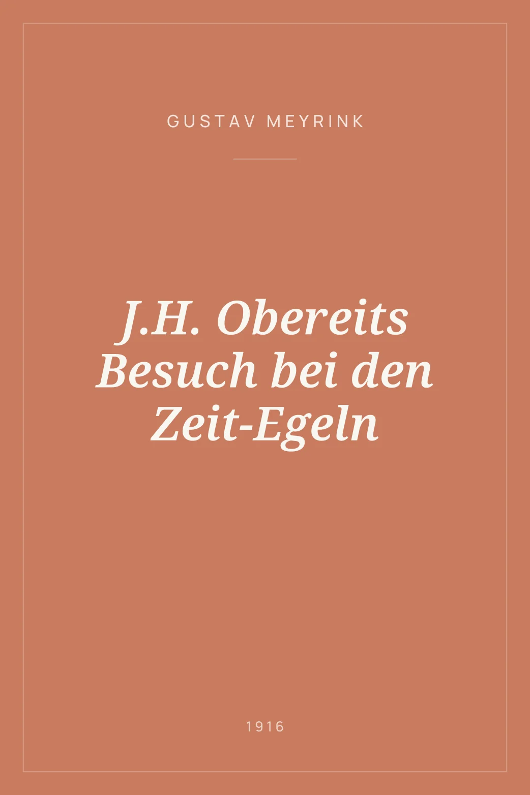 Portada de J.H. Obereits Besuch bei den Zeit-Egeln