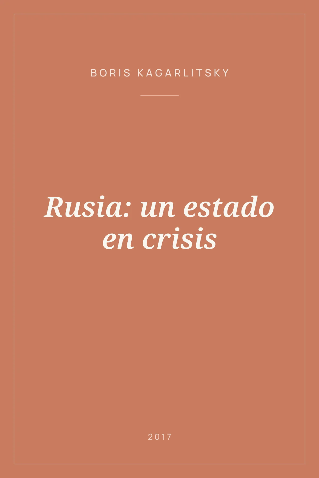 Portada de Rusia: un estado en crisis