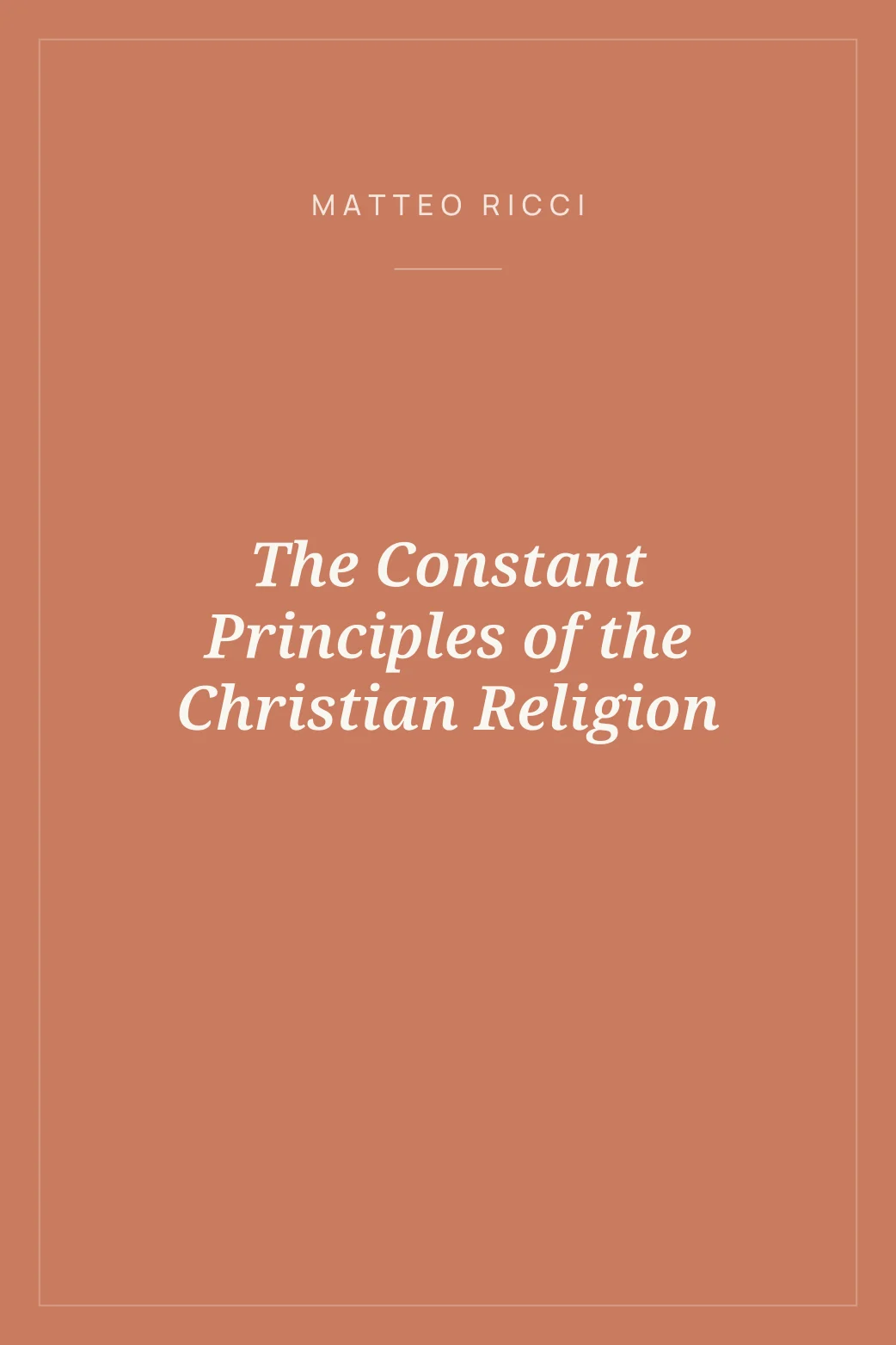 Portada de The Constant Principles of the Christian Religion