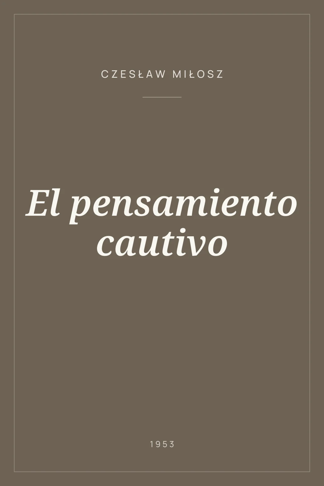 Portada de El pensamiento cautivo