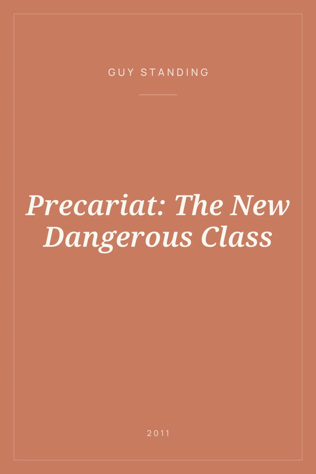Portada de Precariat: The New Dangerous Class