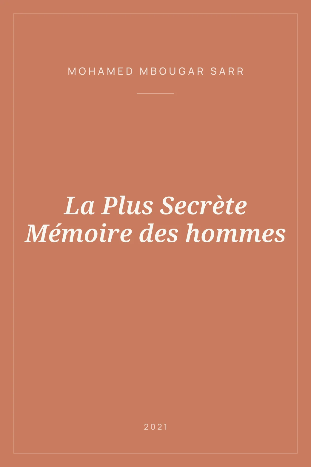 Portada de La Plus Secrète Mémoire des hommes