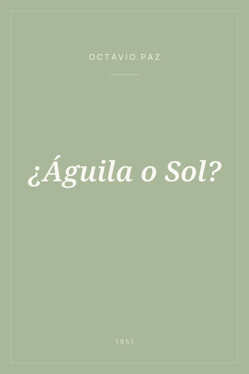 Portada de ¿Águila o Sol?