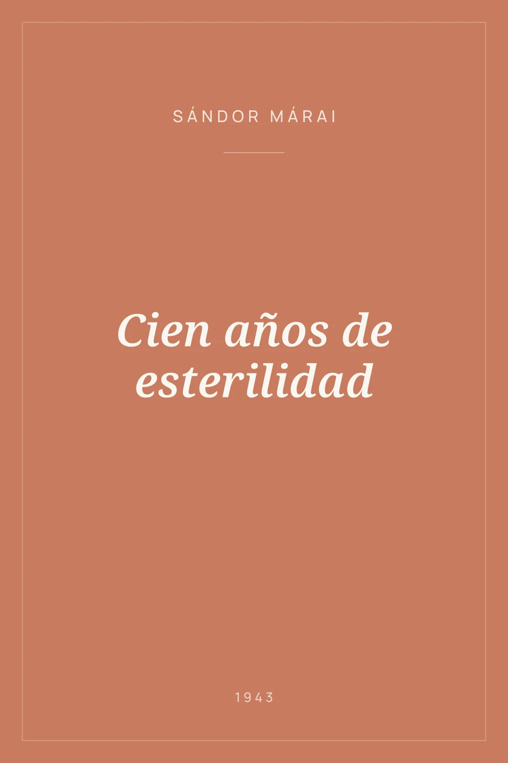 Portada de Cien años de esterilidad