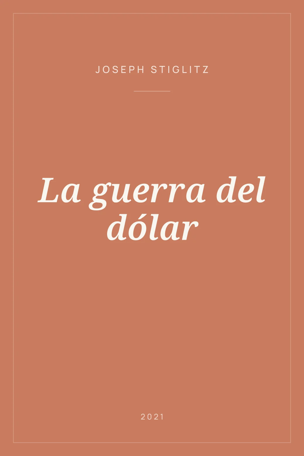 Portada de La guerra del dólar