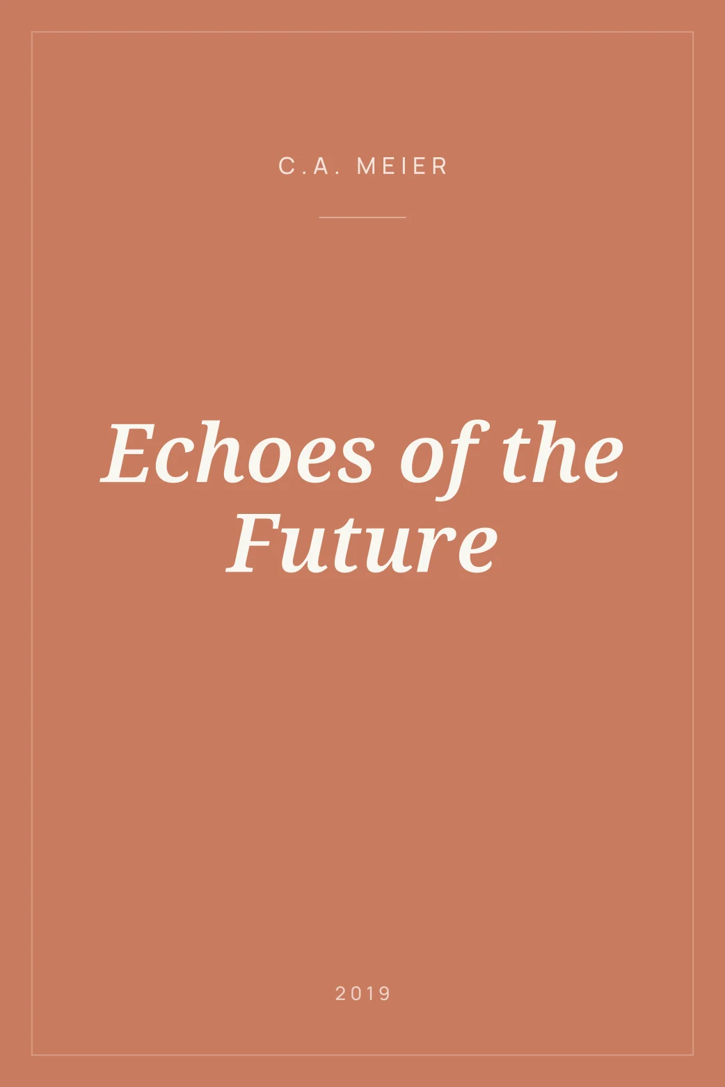 Portada de Echoes of the Future