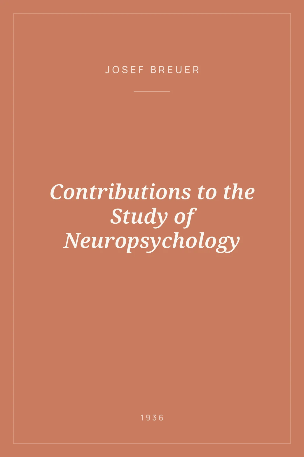 Portada de Contributions to the Study of Neuropsychology