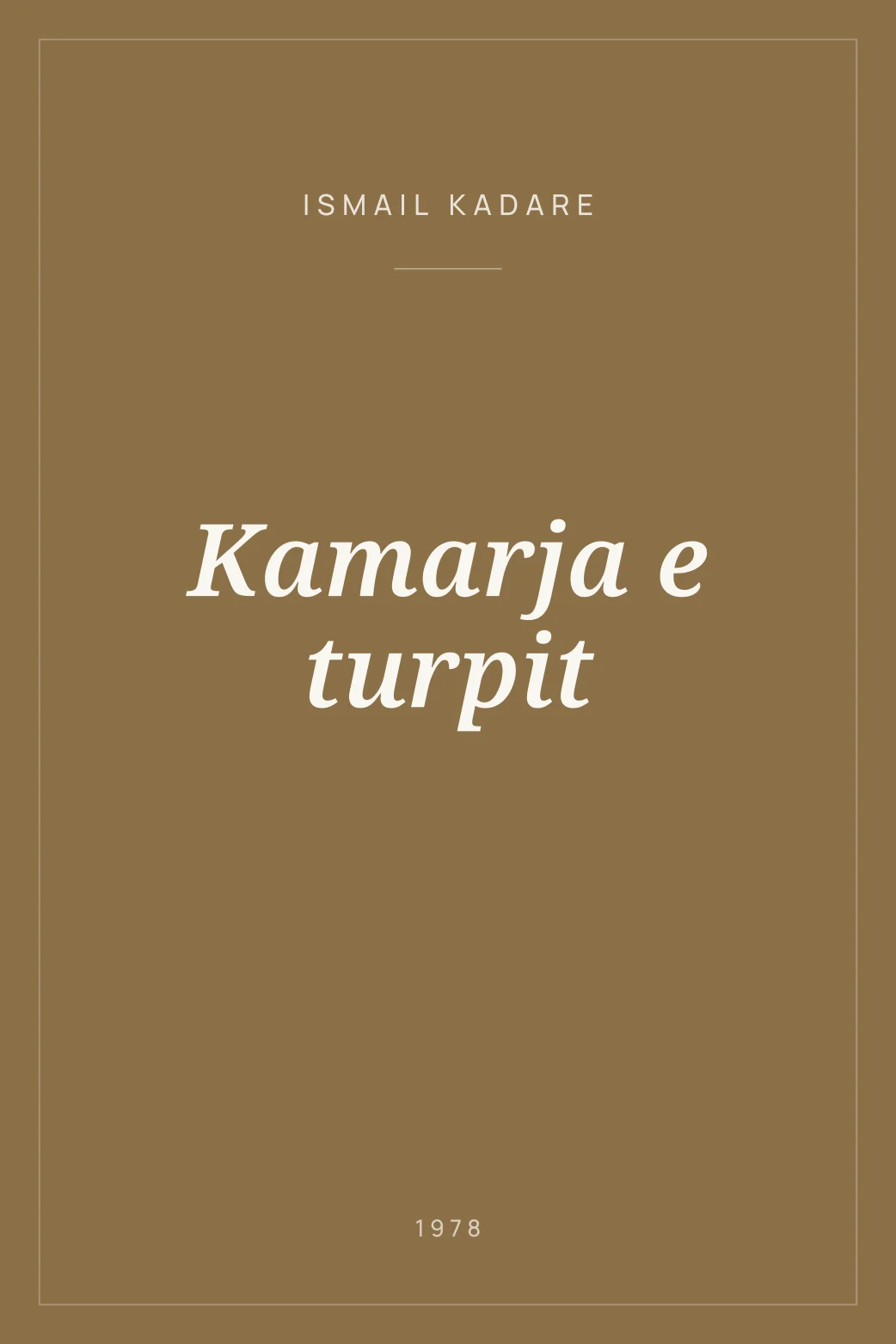 Portada de Kamarja e turpit