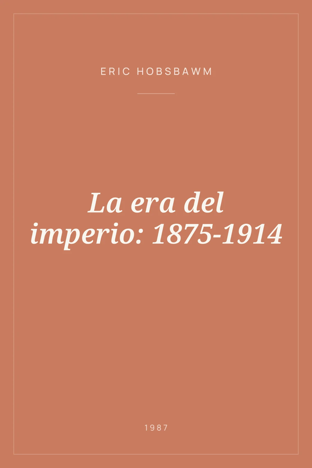 Portada de La era del imperio: 1875-1914