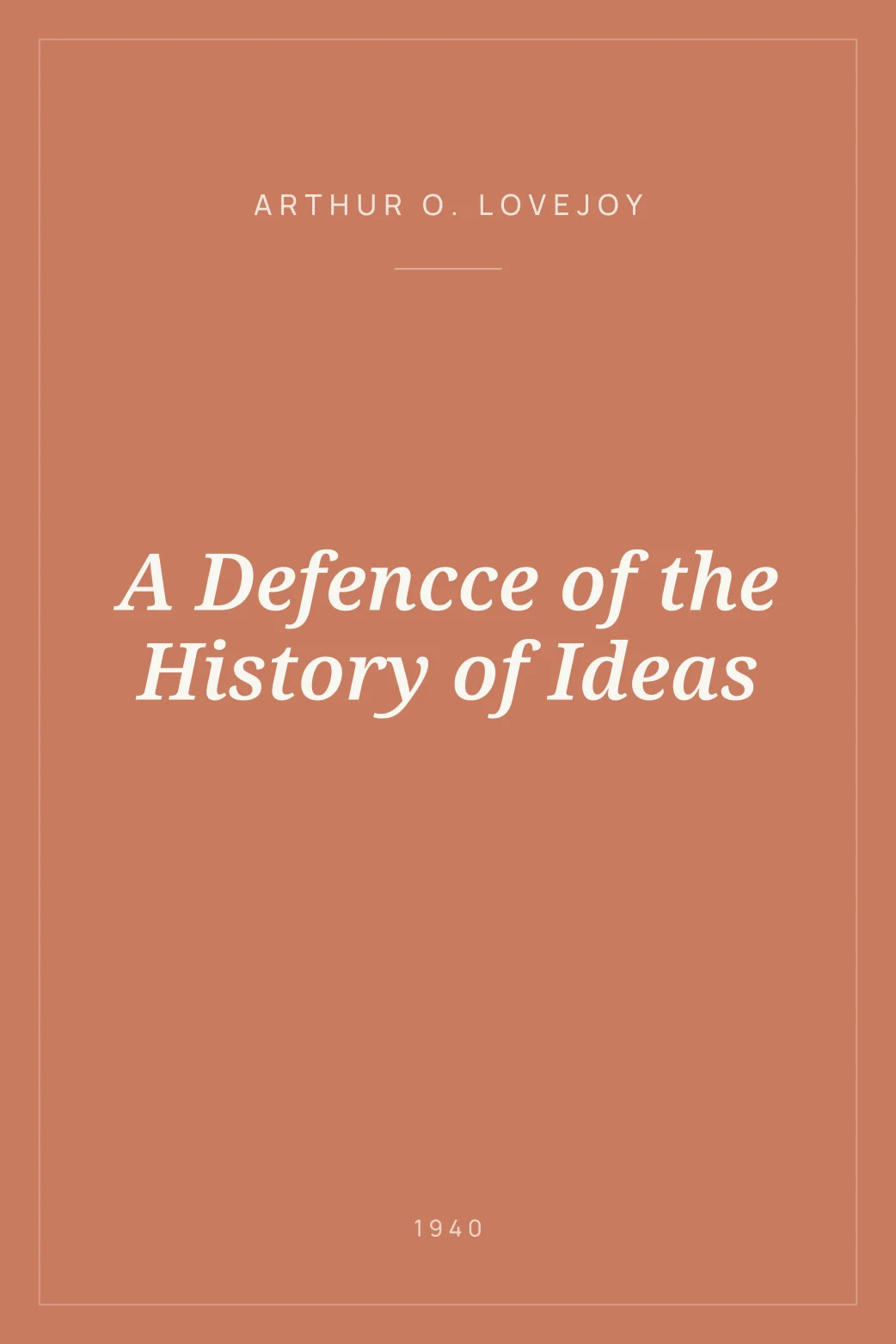Portada de A Defencce of the History of Ideas