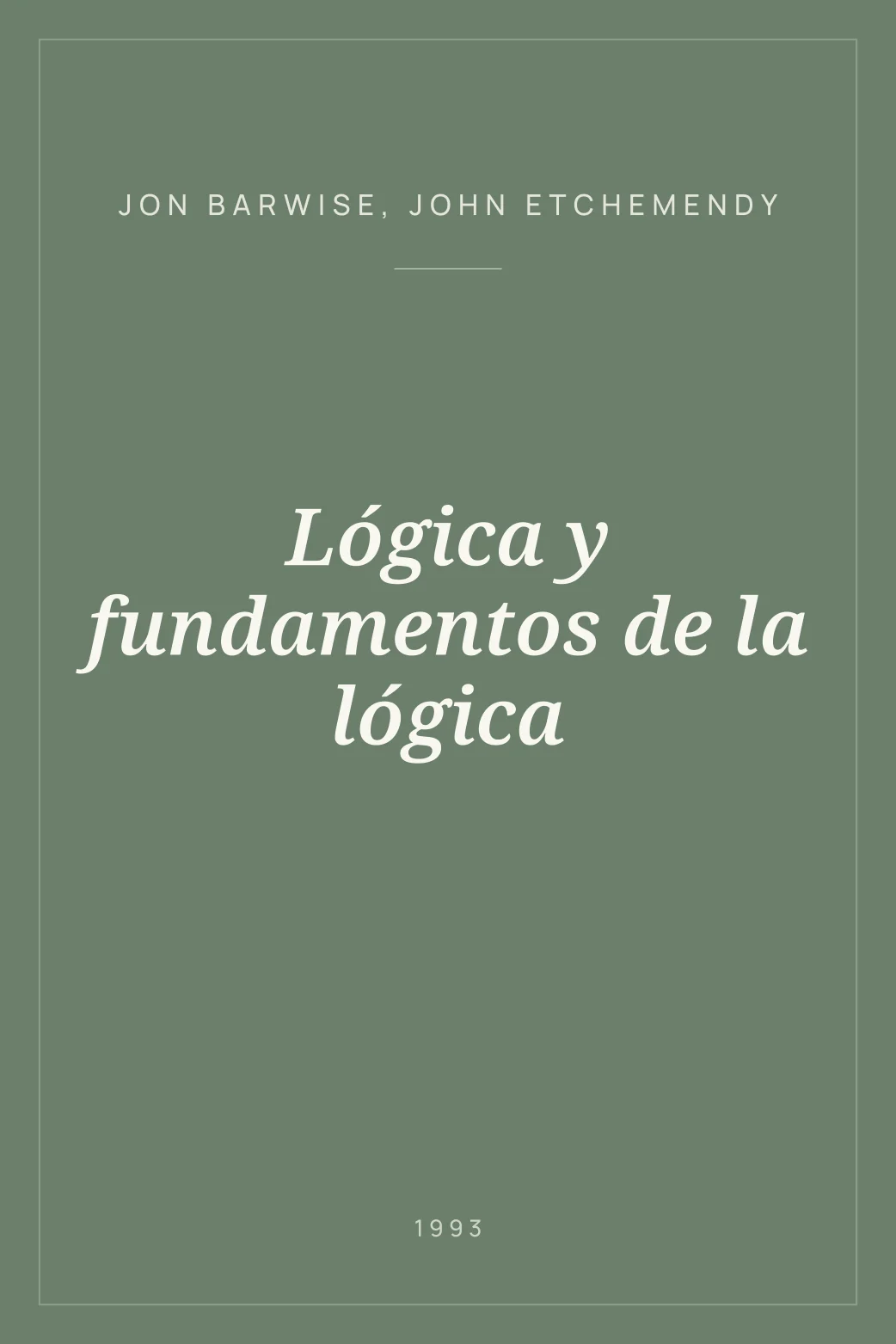 Portada de Lógica y fundamentos de la lógica