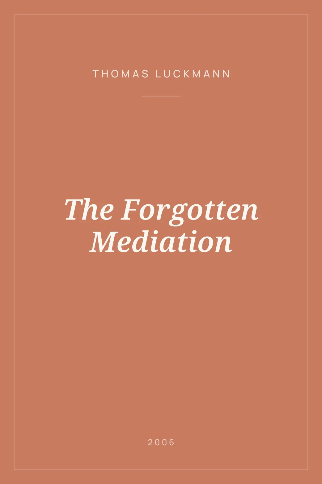 Portada de The Forgotten Mediation