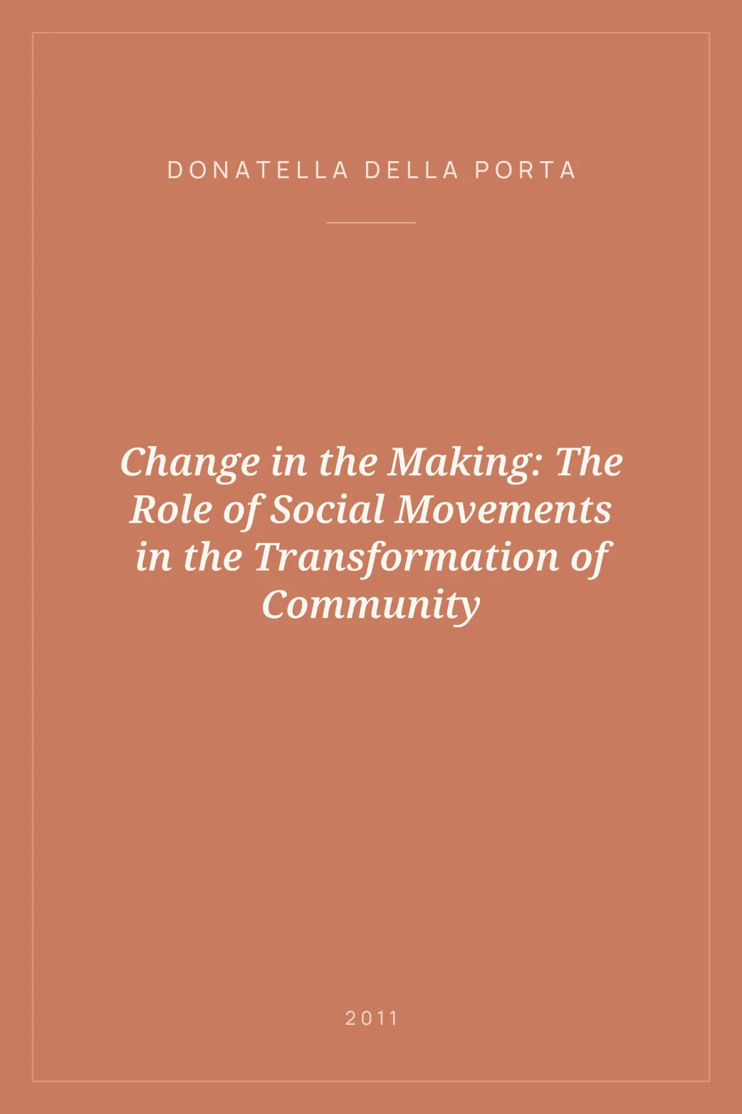 Portada de Change in the Making: The Role of Social Movements in the Transformation of Community