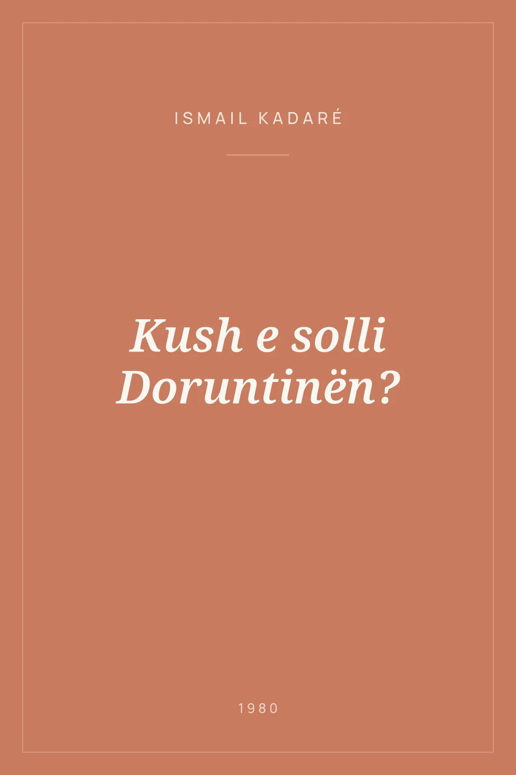 Portada de Kush e solli Doruntinën?