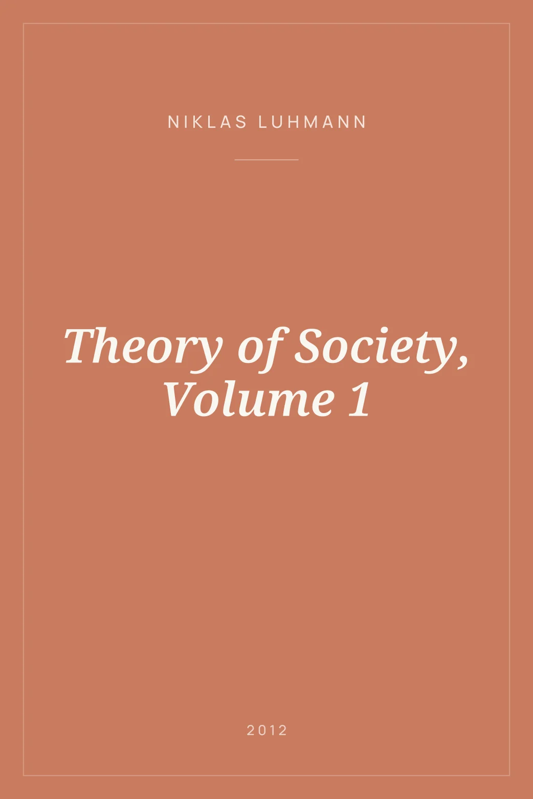 Portada de Theory of Society, Volume 1