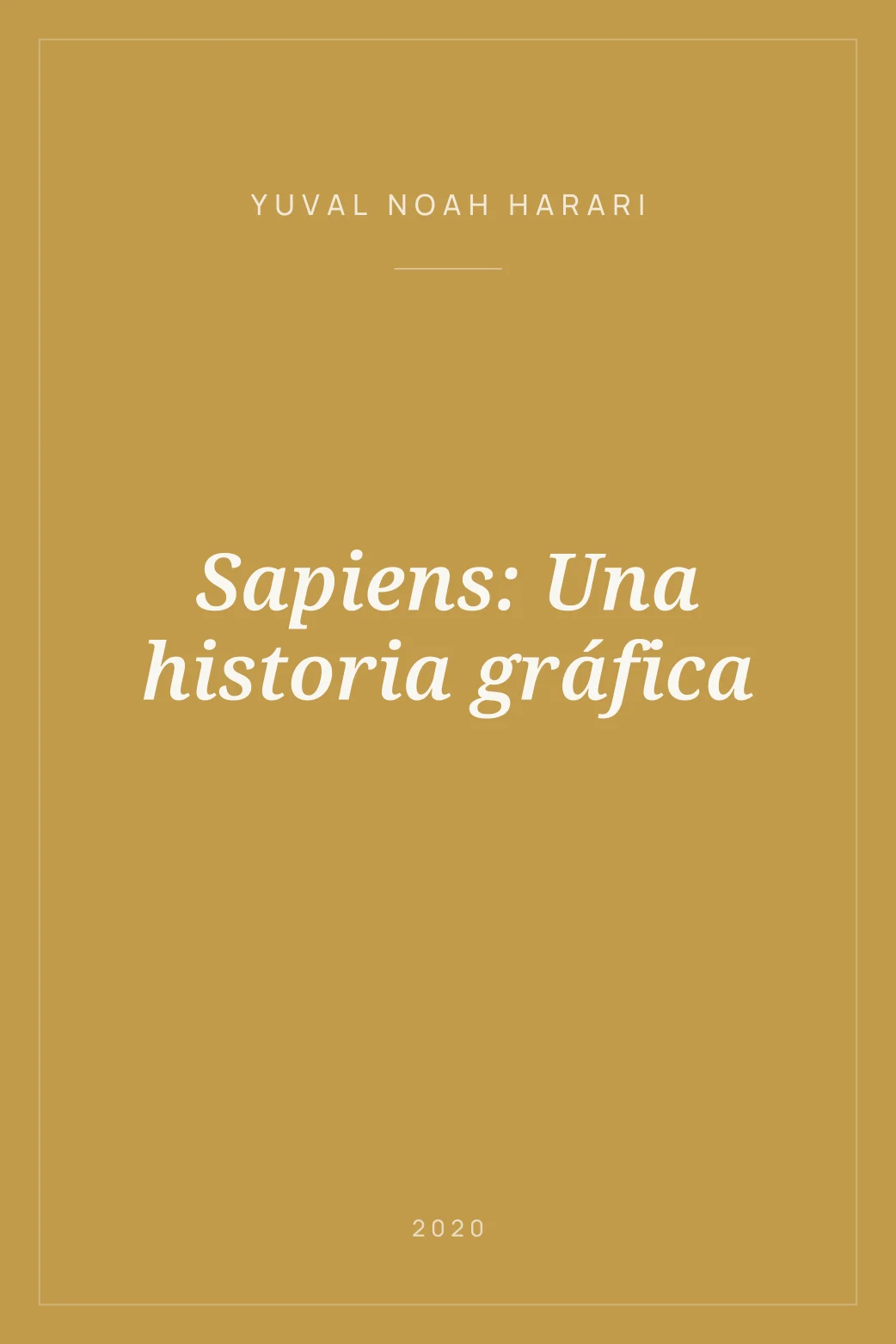 Portada de Sapiens: Una historia gráfica
