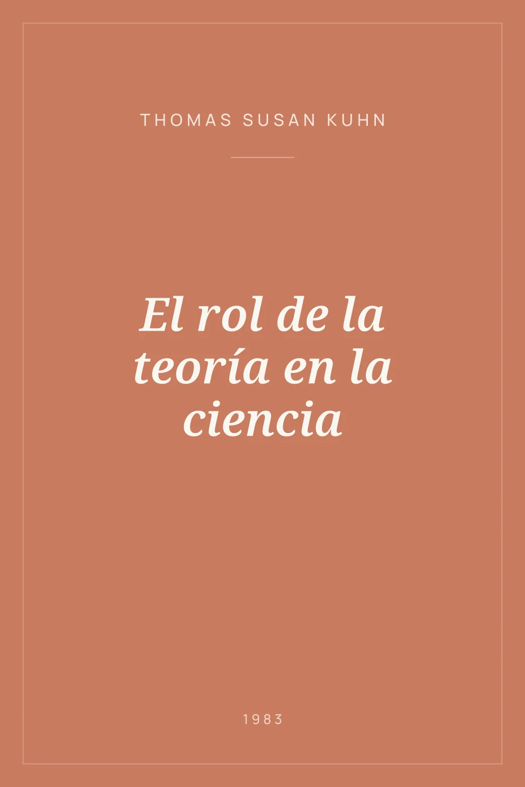 Portada de El rol de la teoría en la ciencia