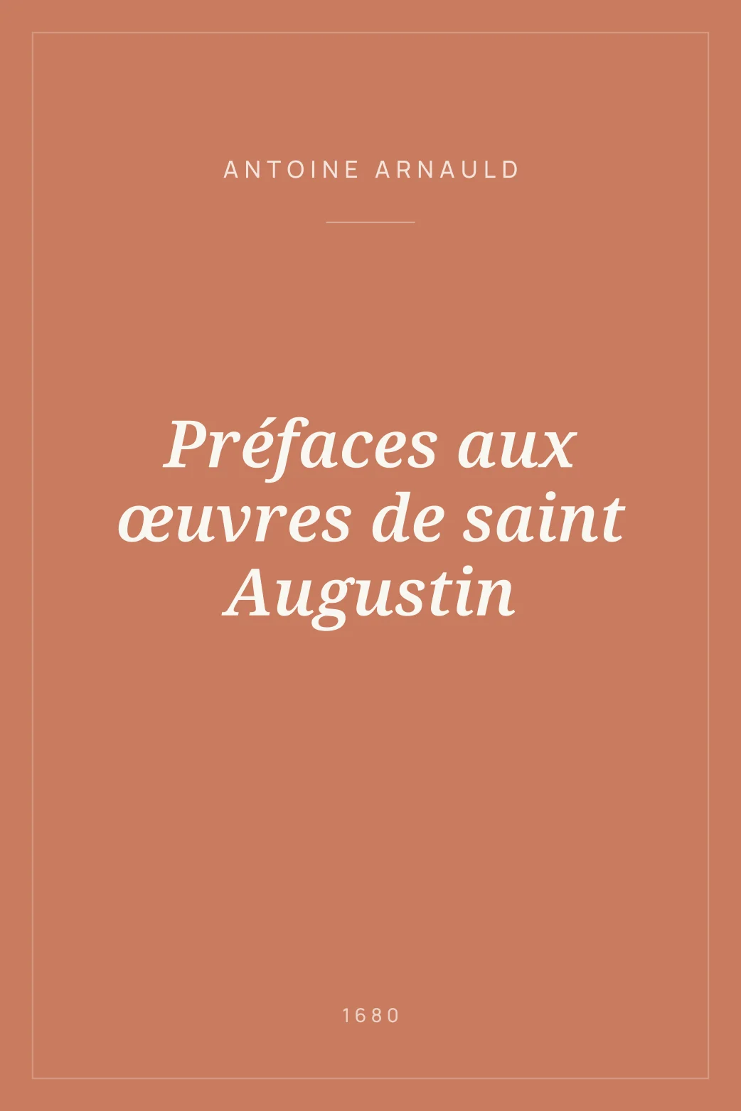 Portada de Préfaces aux œuvres de saint Augustin