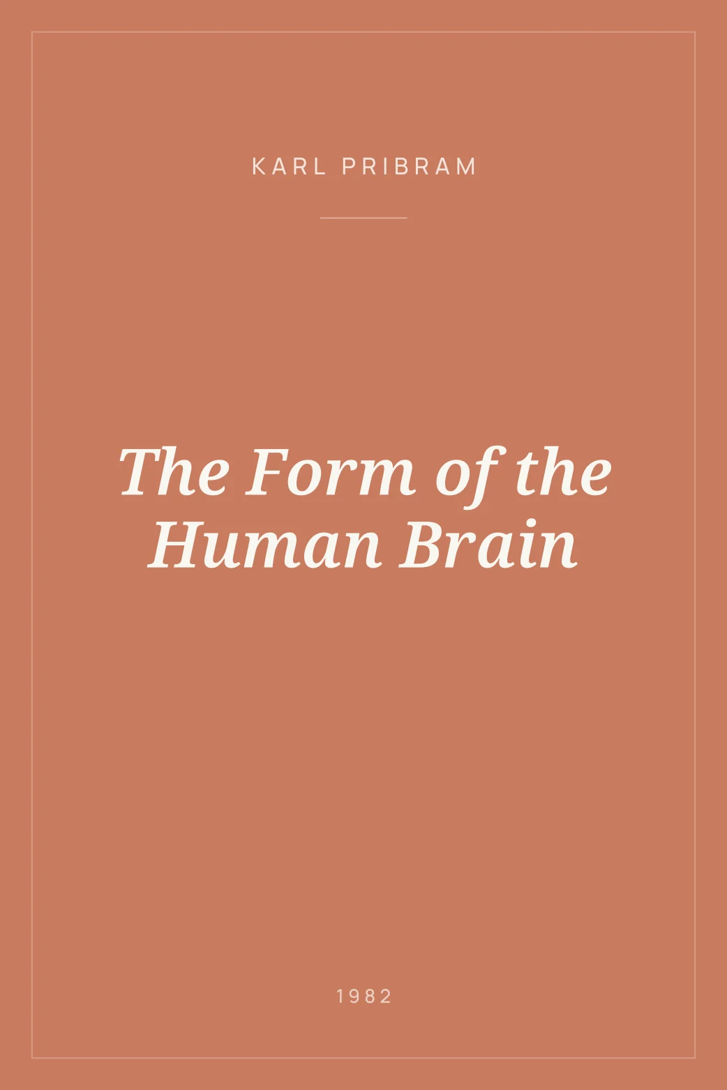 Portada de The Form of the Human Brain