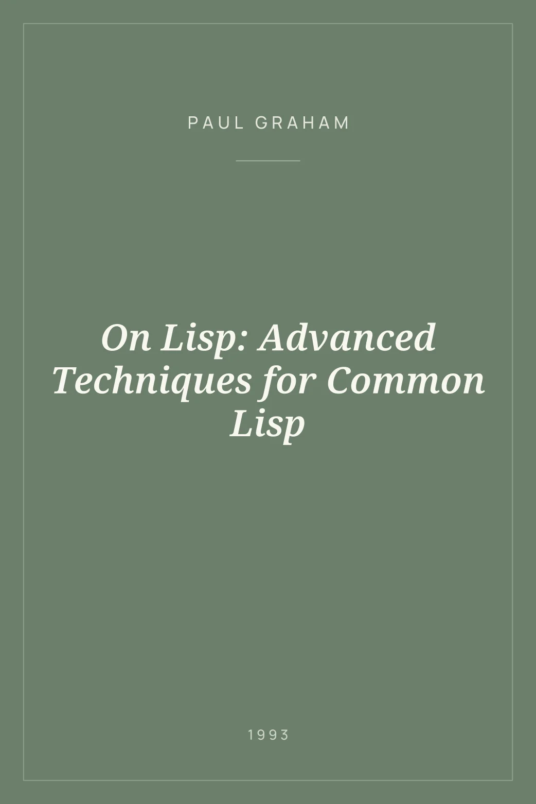 Portada de On Lisp: Advanced Techniques for Common Lisp