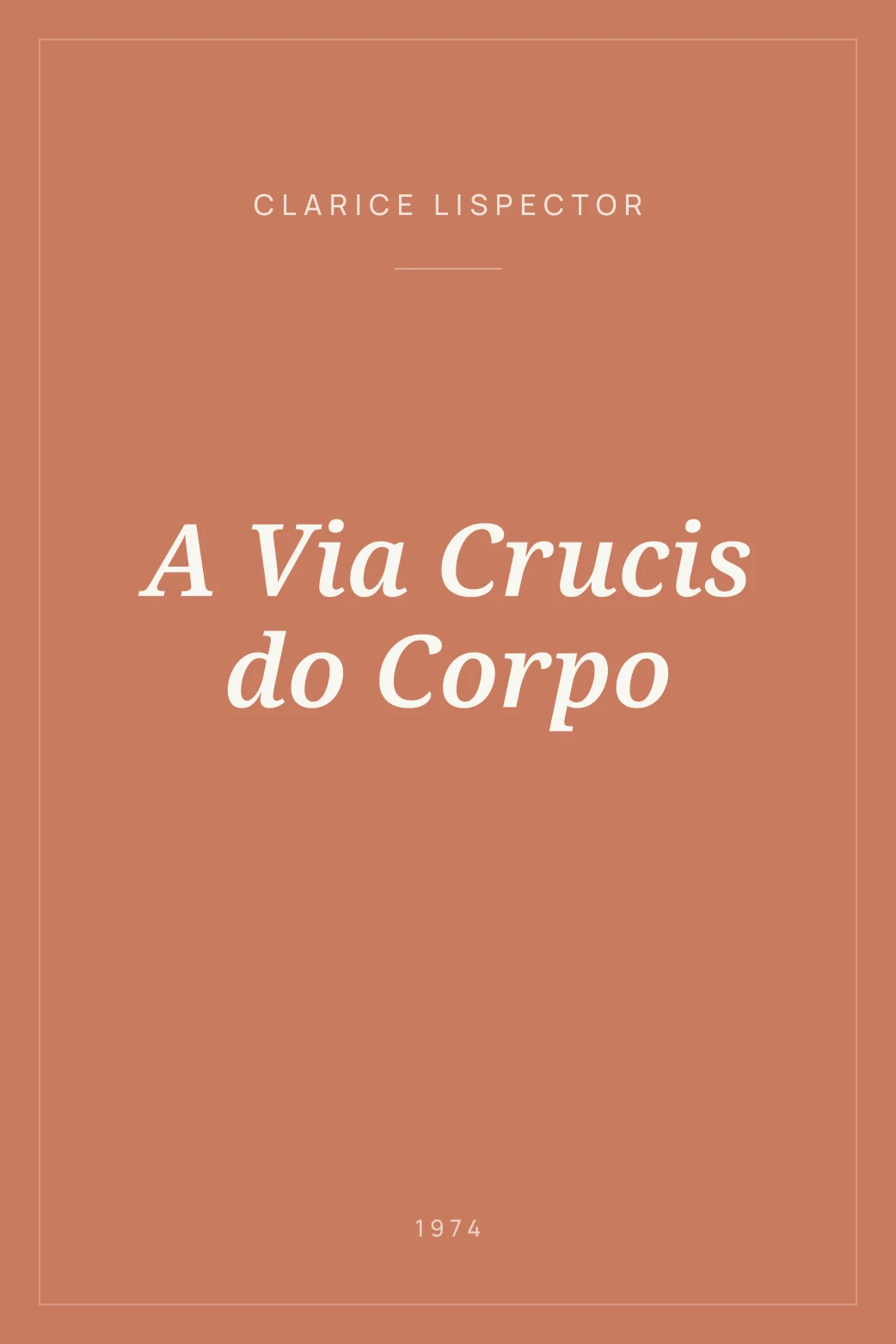 Portada de A Via Crucis do Corpo