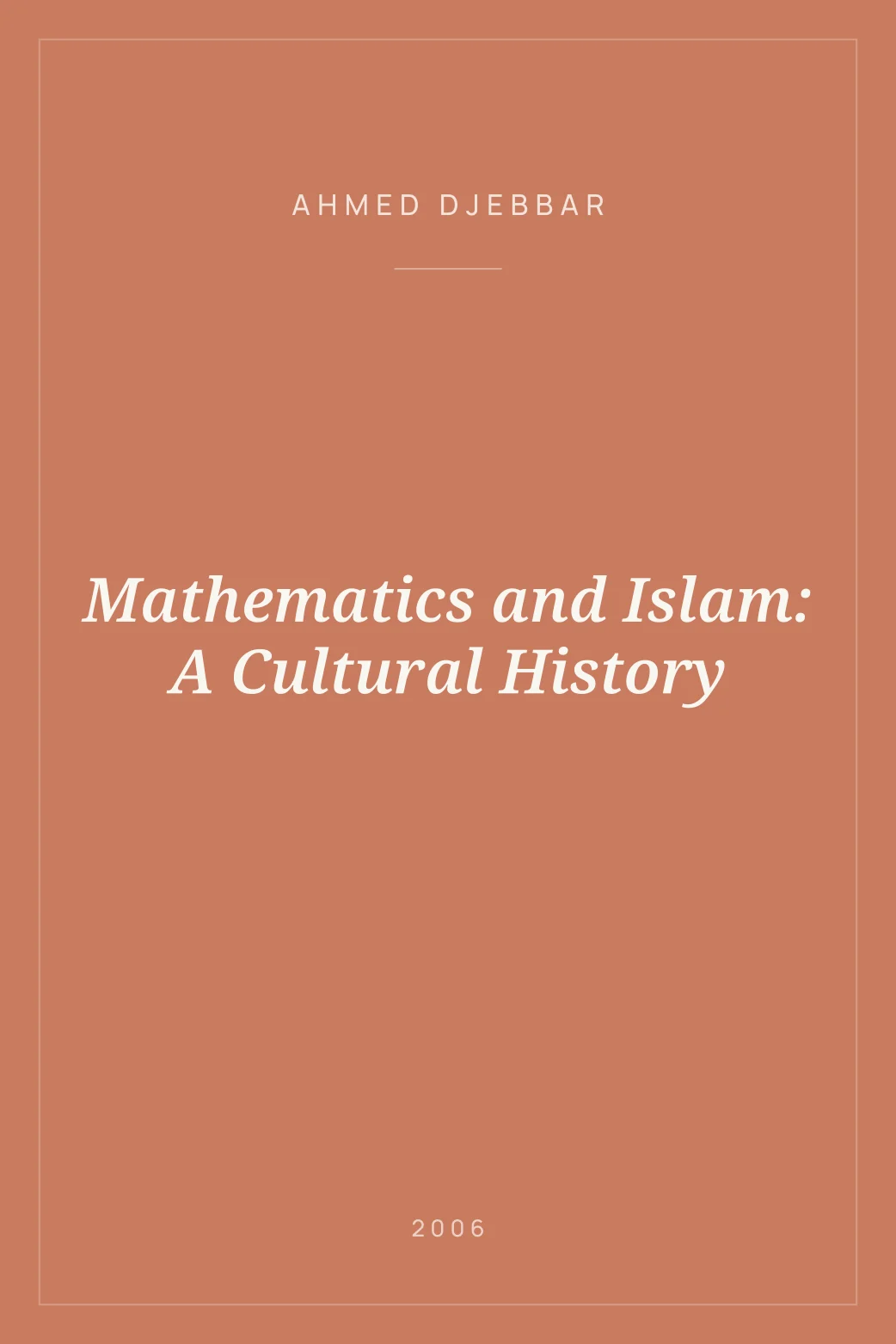 Portada de Mathematics and Islam: A Cultural History