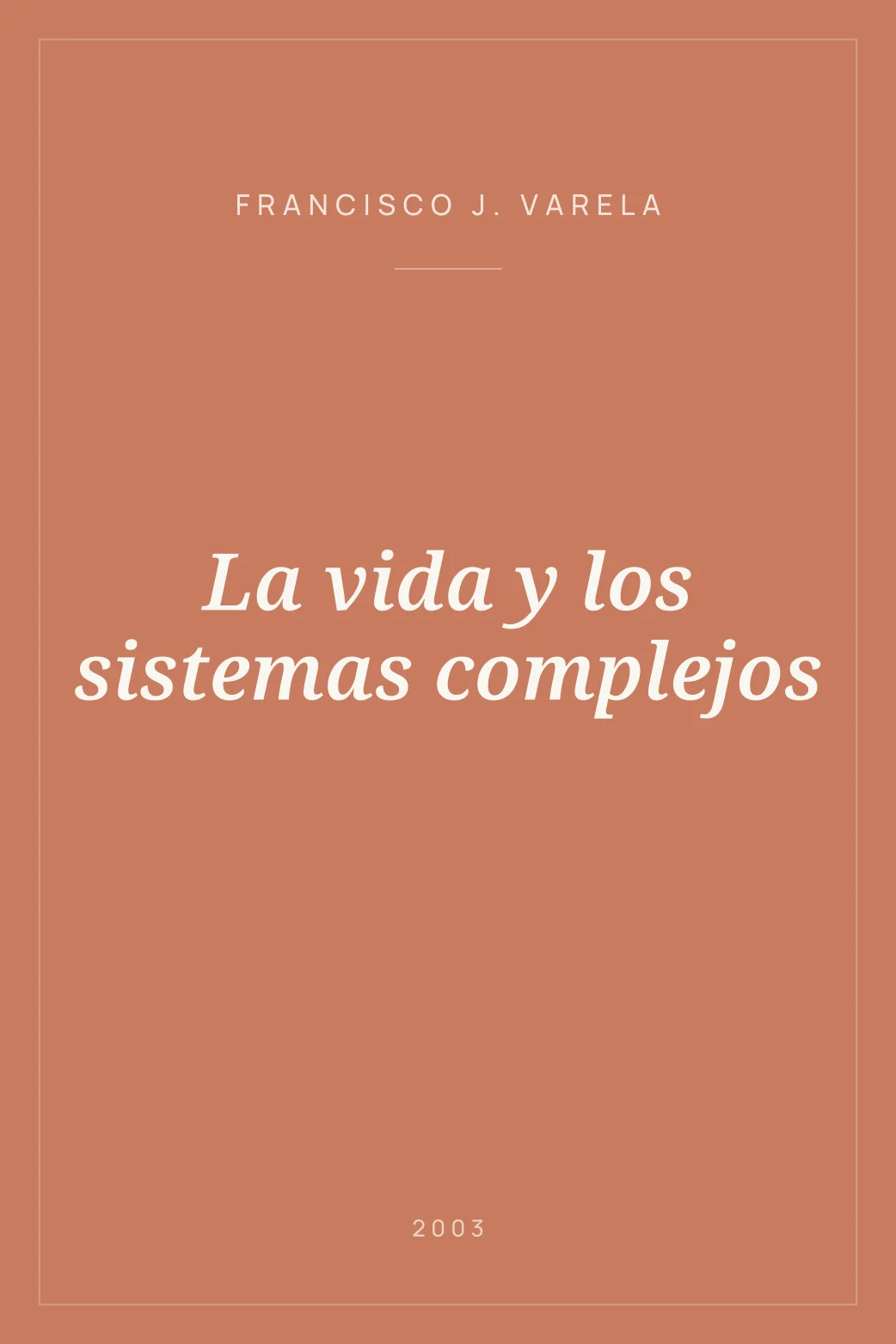 Portada de La vida y los sistemas complejos