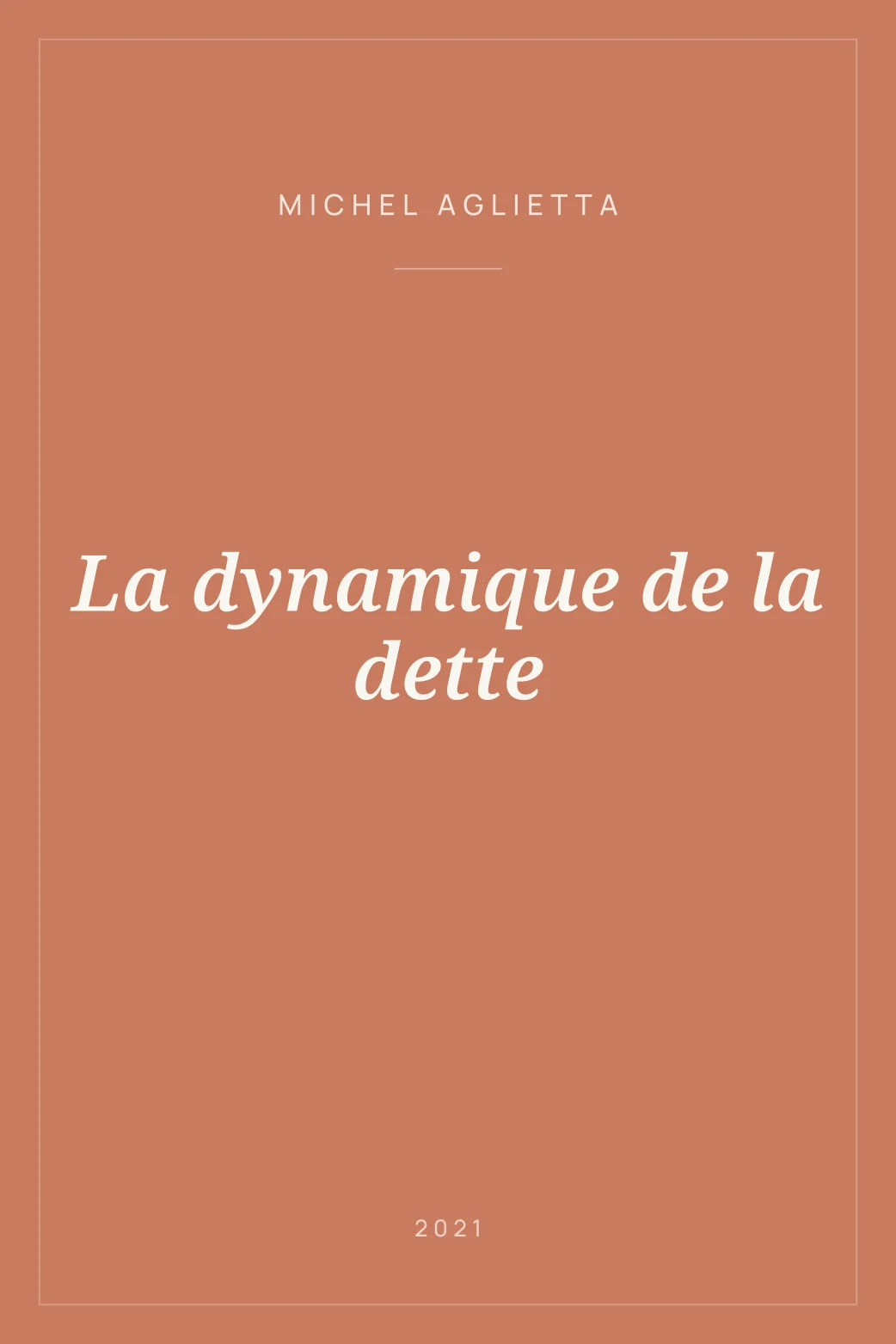 Portada de La dynamique de la dette