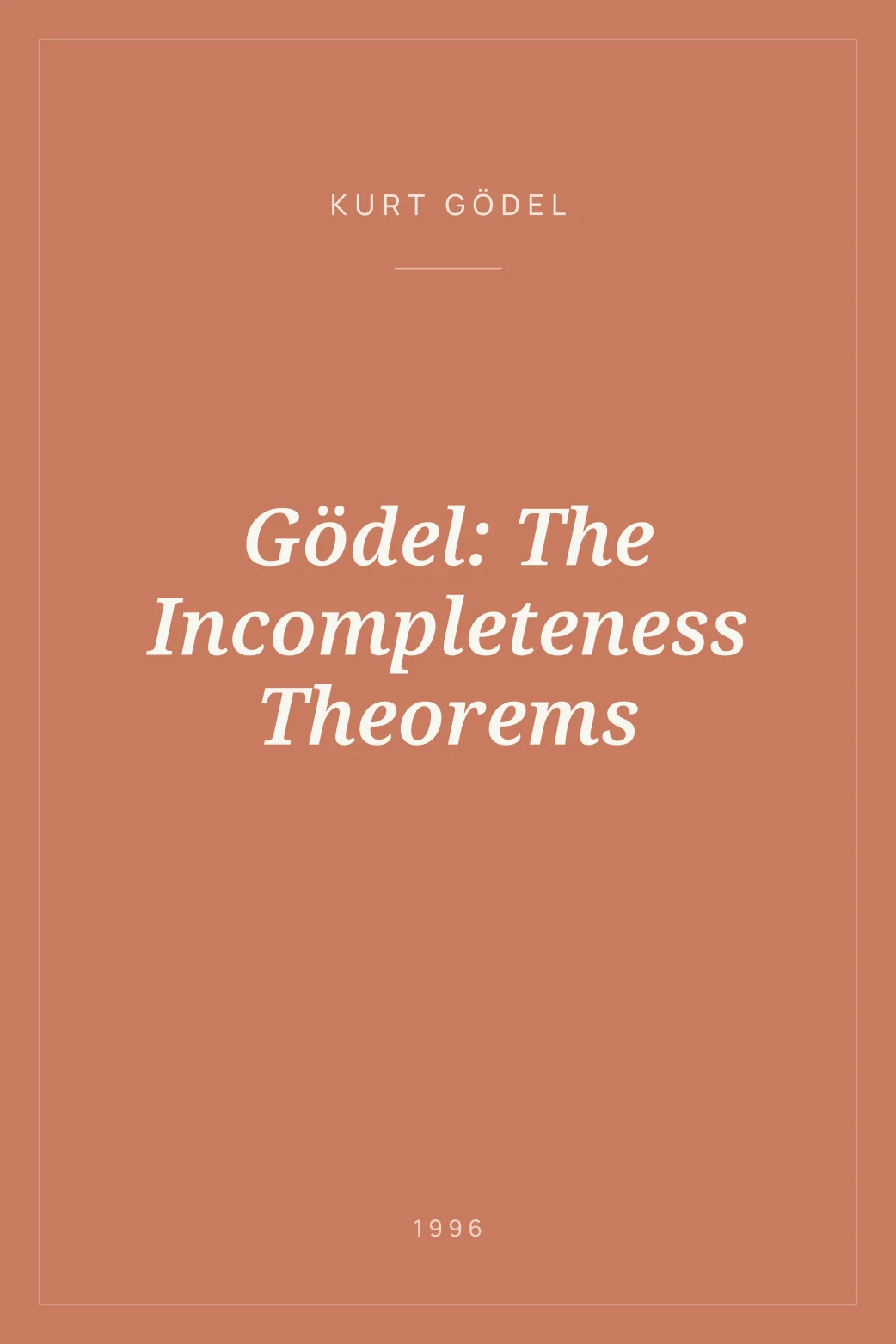 Portada de Gödel: The Incompleteness Theorems