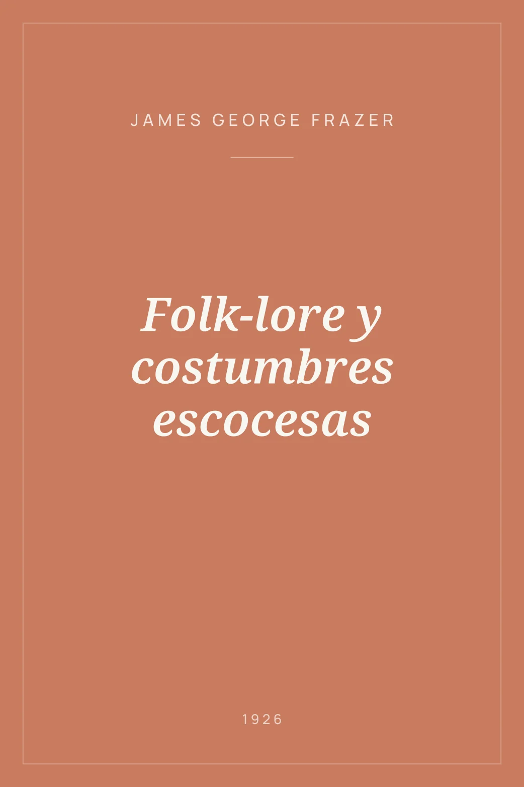 Portada de Folk-lore y costumbres escocesas