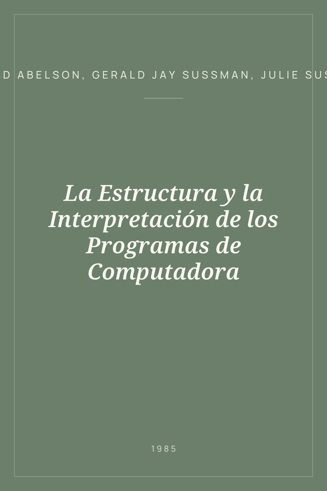 Portada de La Estructura y la Interpretación de los Programas de Computadora
