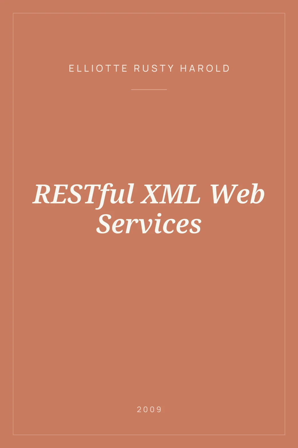 Portada de RESTful XML Web Services