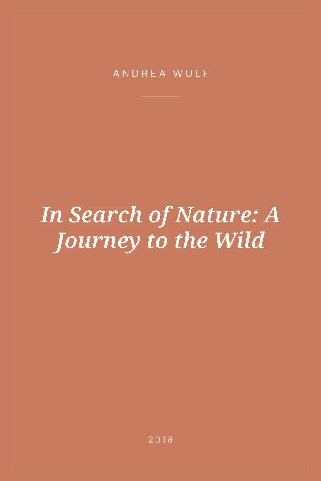 Portada de In Search of Nature: A Journey to the Wild