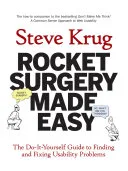 Portada de Rocket Surgery Made Easy: The Do-It-Yourself Guide to Finding and Fixing Usability Problems