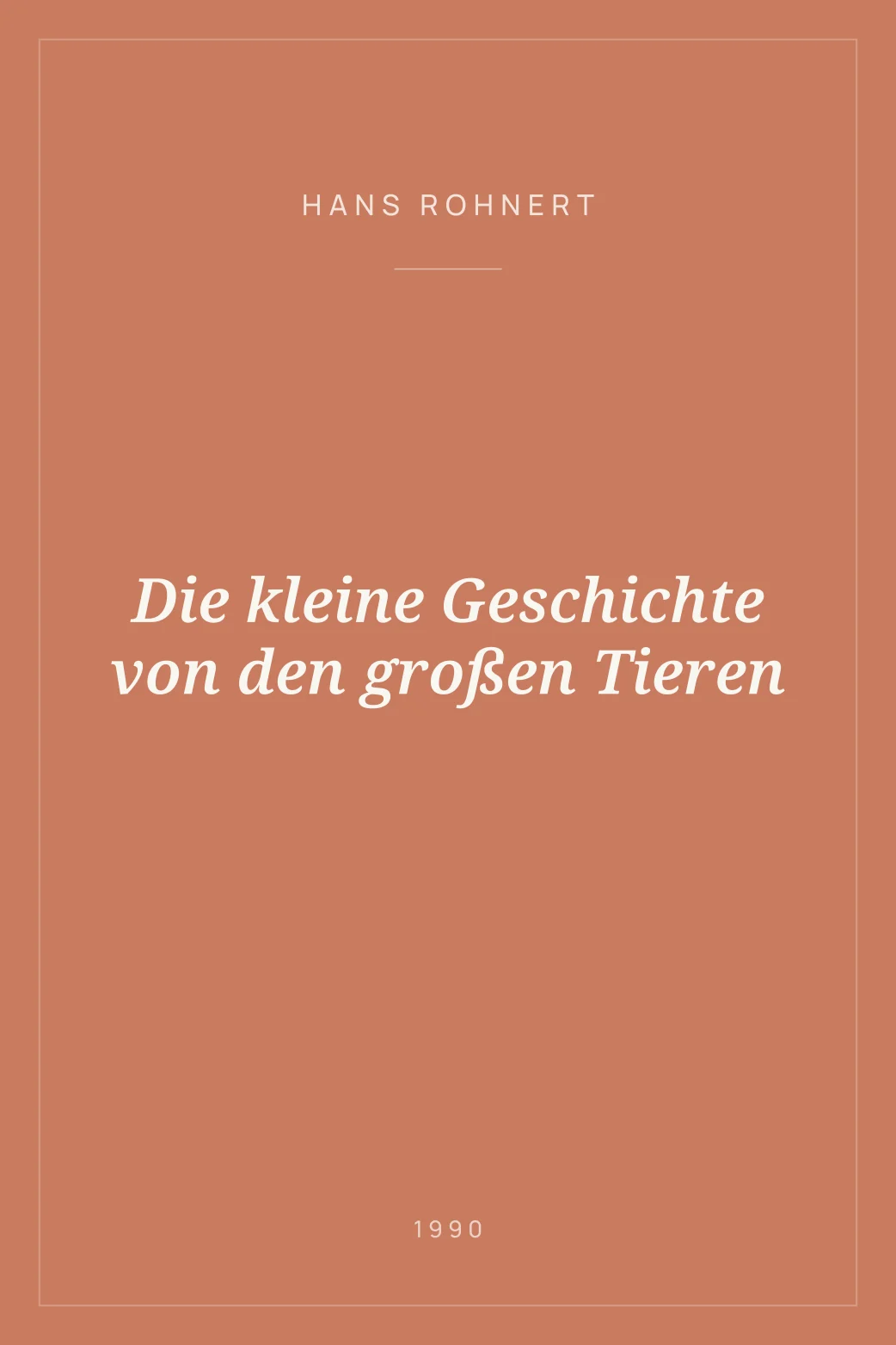 Portada de Die kleine Geschichte von den großen Tieren