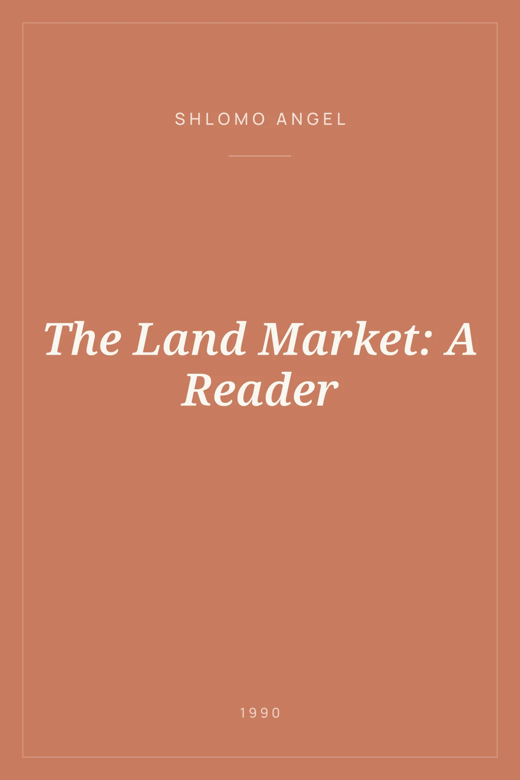 Portada de The Land Market: A Reader