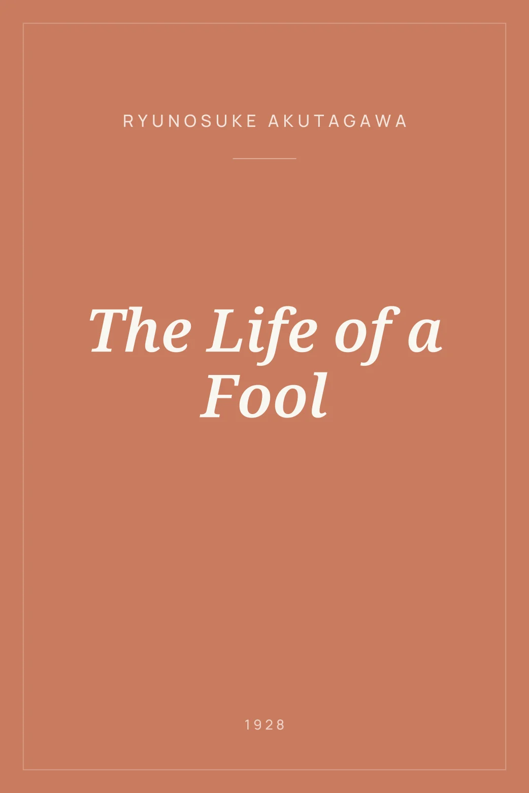 Portada de The Life of a Fool