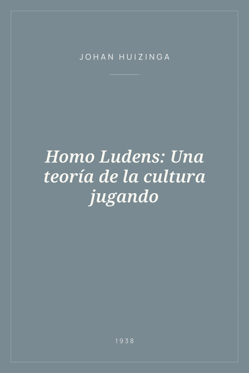 Portada de Homo Ludens: Una teoría de la cultura jugando