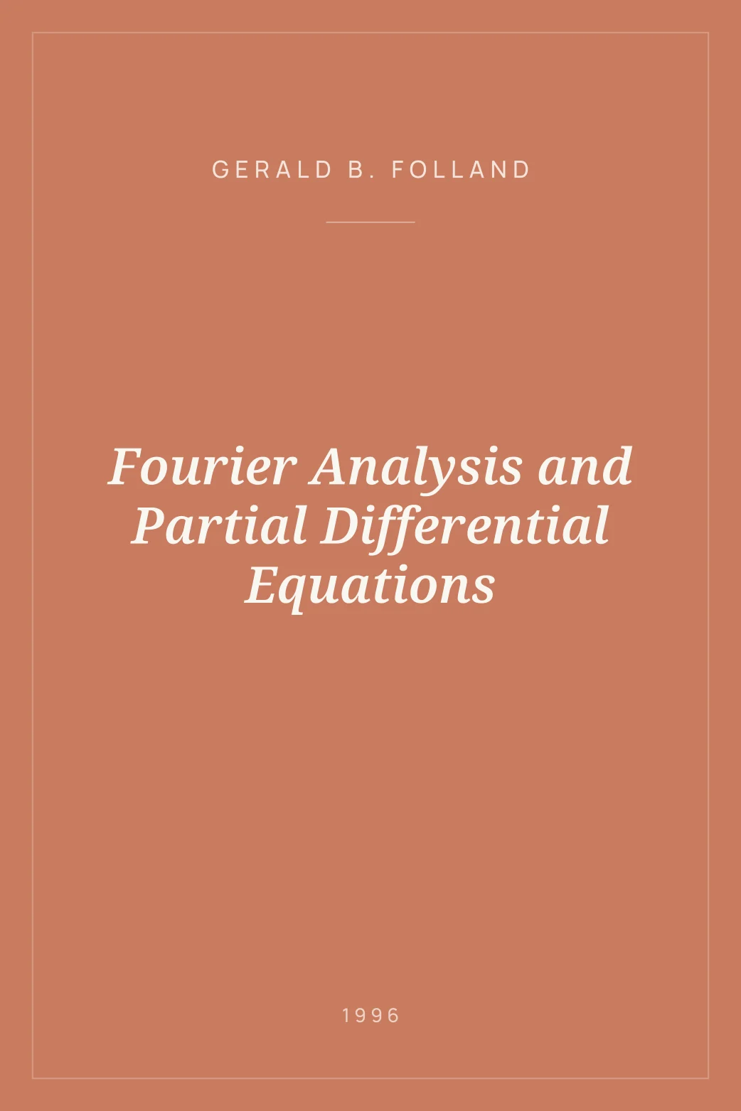 Portada de Fourier Analysis and Partial Differential Equations