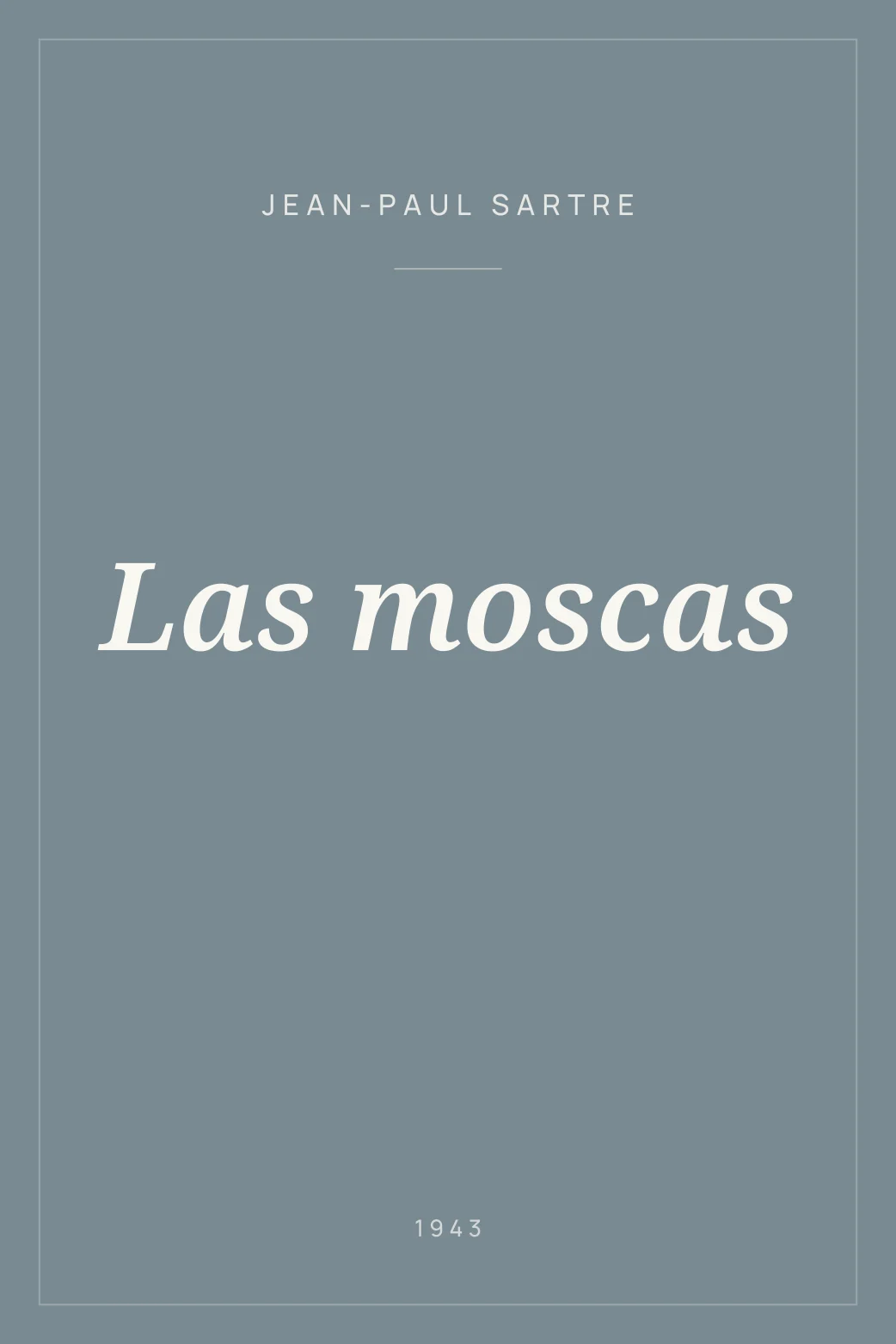 Portada de Las moscas