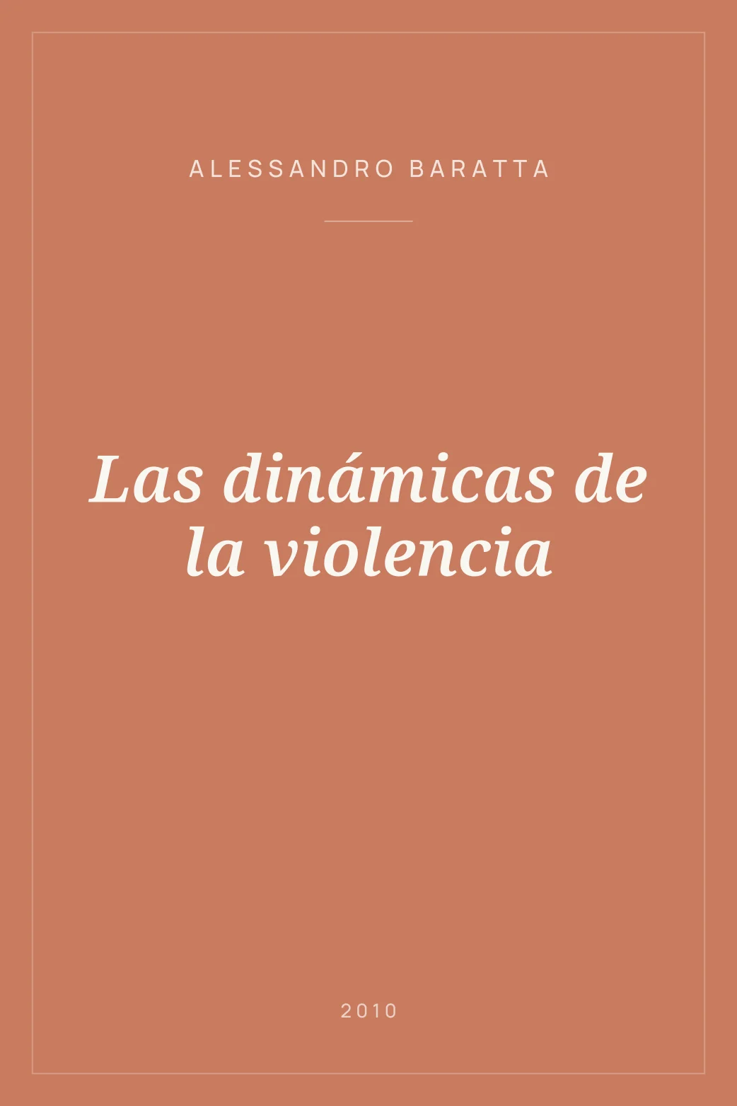 Portada de Las dinámicas de la violencia
