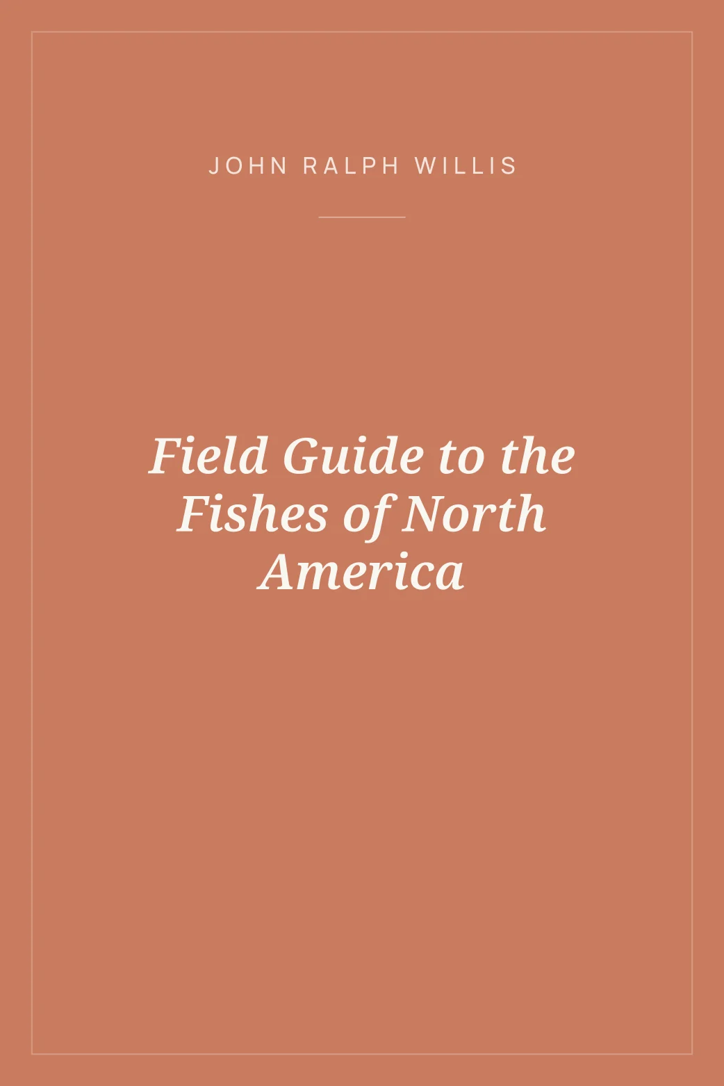 Portada de Field Guide to the Fishes of North America