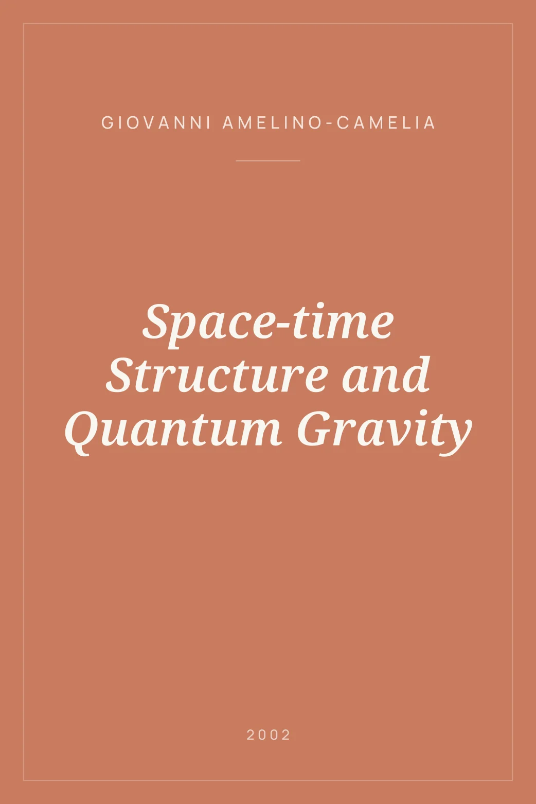 Portada de Space-time Structure and Quantum Gravity