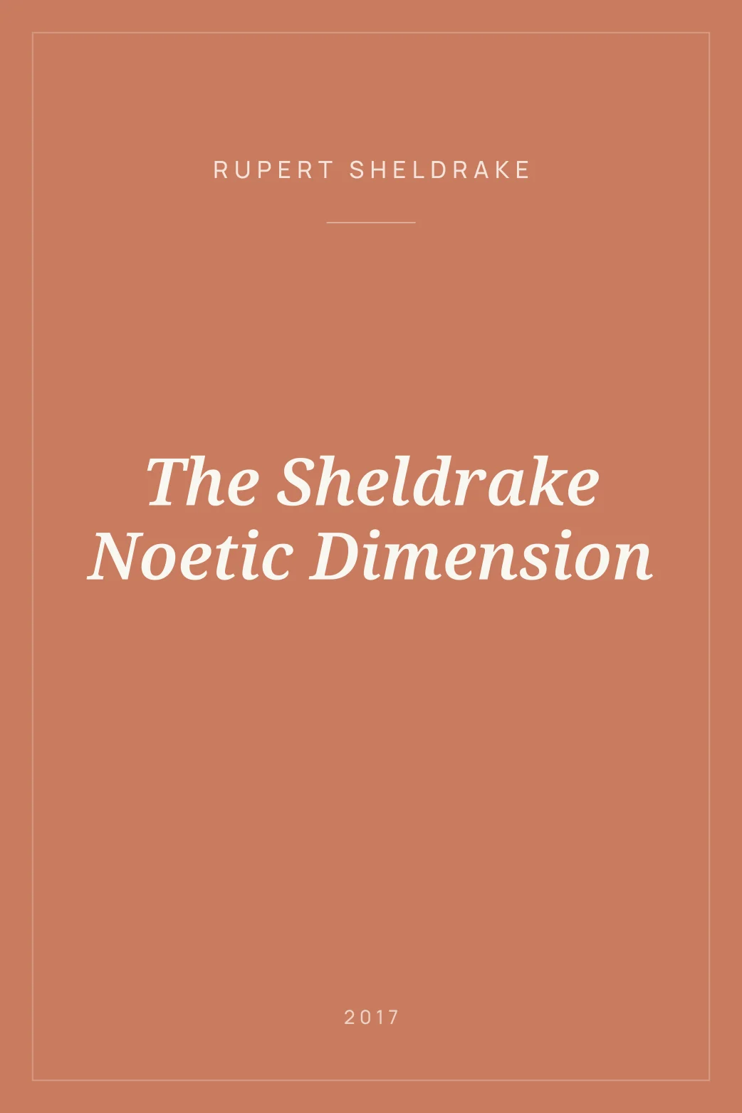 Portada de The Sheldrake Noetic Dimension