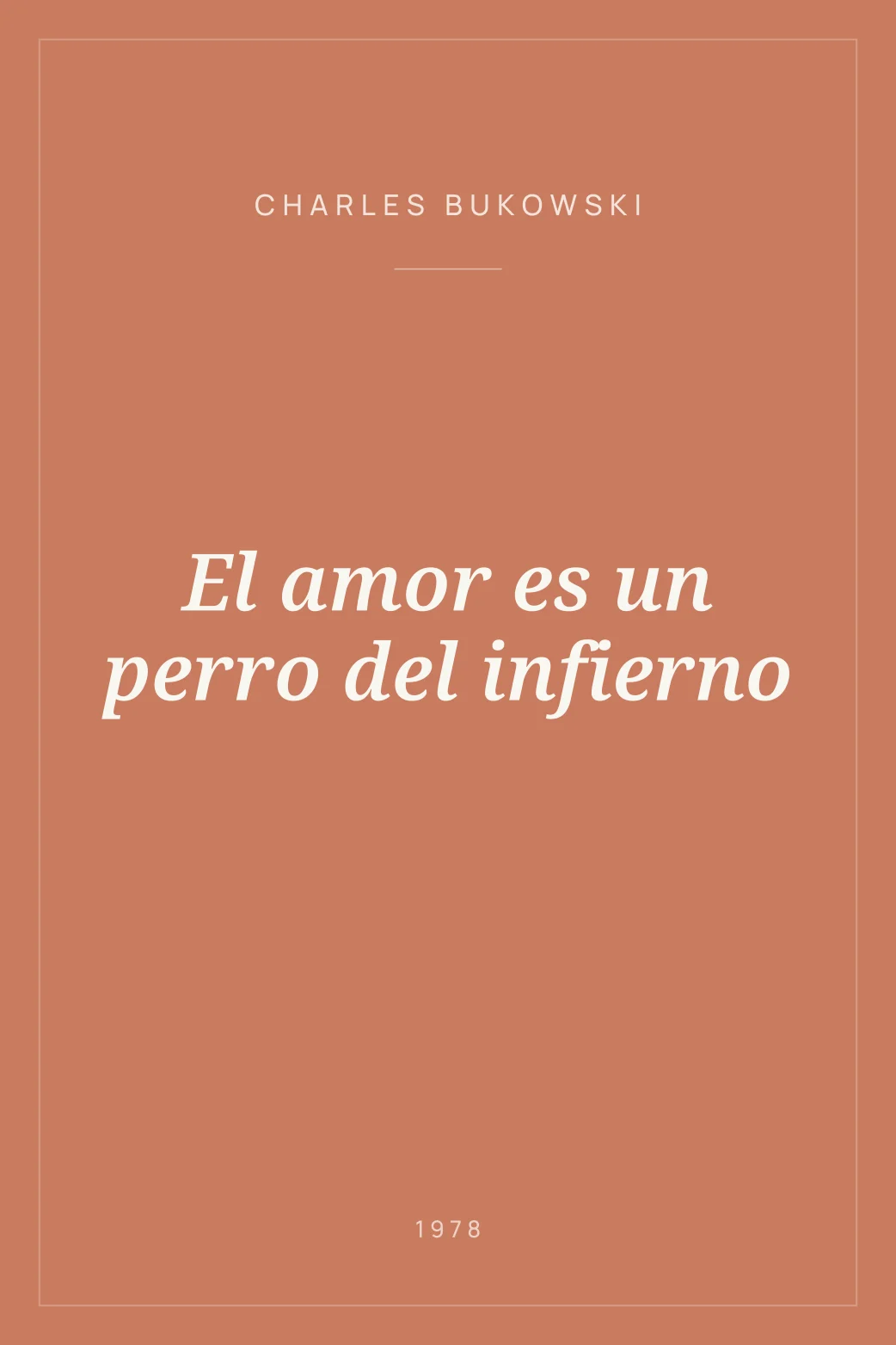 Portada de El amor es un perro del infierno